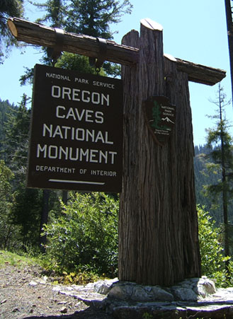 Sign at the Entrance to the Oregon Caves (Source: D. Allbright, NPS)